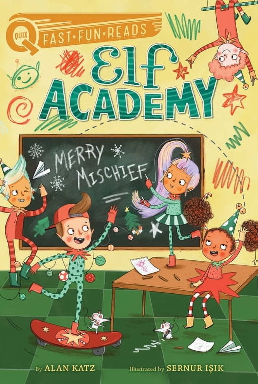 Merry Mischief: A Quix Book (Paperback) by Alan Katz