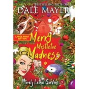 Lovely Lethal Gardens Large Print, Hard Merry Mistletoe Madness, Book 27, Hardcover