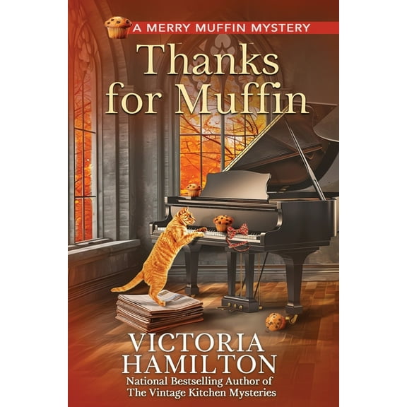 Merry Muffin Mystery Thanks for Muffin, Book 8, (Paperback)