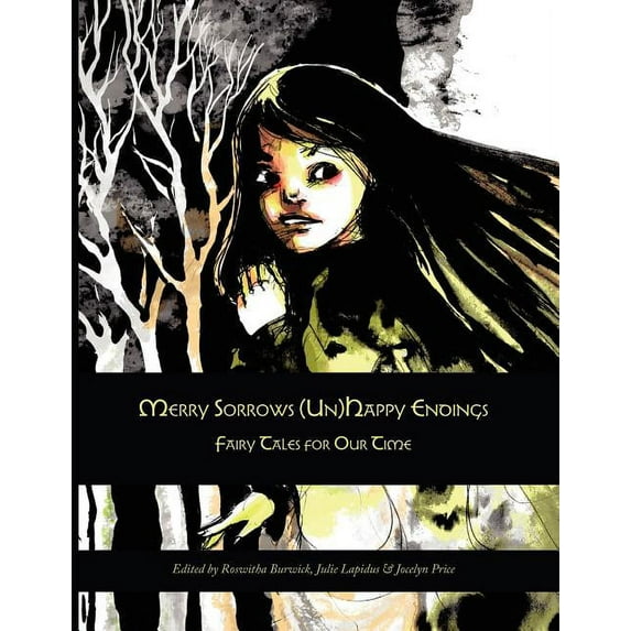 Merry Sorrows (Un)Happy Endings, (Paperback)