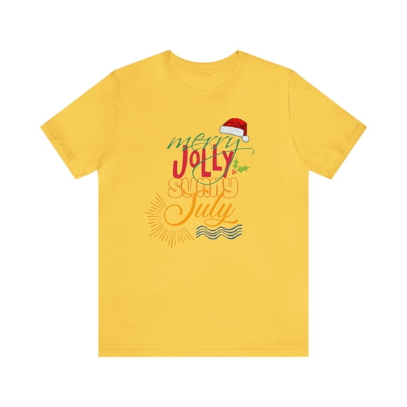 Merry Sunny July Shirt | Christmas in July Statement T-Shirt