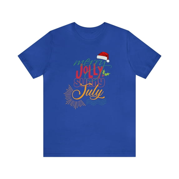 Merry Sunny July Shirt | Christmas in July Statement T-Shirt