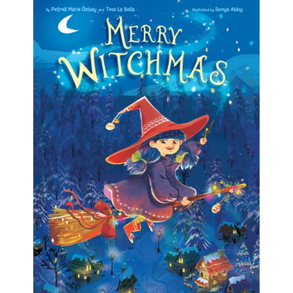 Pre-Owned Merry Witchmas (a Magical Christmas Wish Tale) (Hardcover) 1635923182 9781635923186