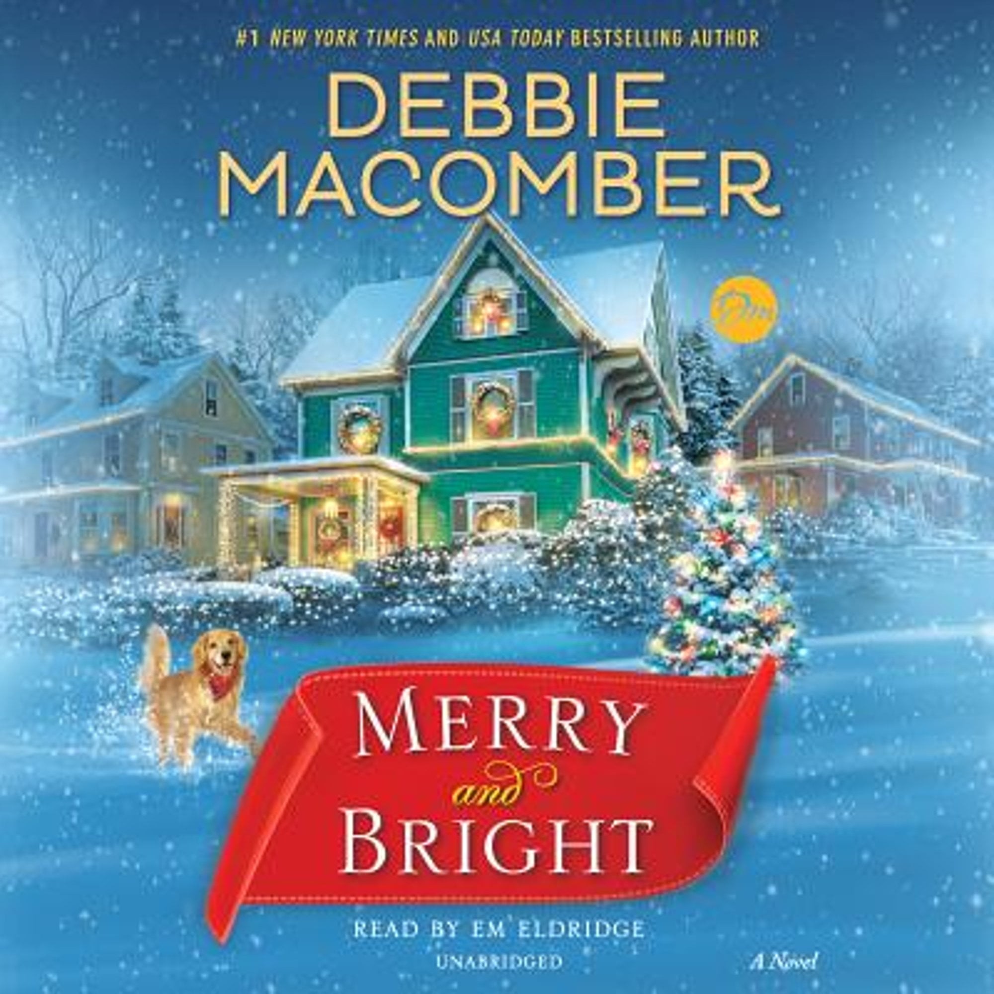 Pre-Owned Merry and Bright (Audiobook) by Debbie Macomber, Em Eldridge