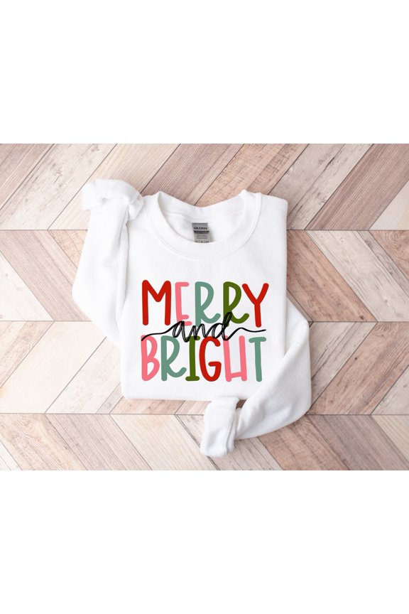 Merry and Bright Sweatshirt, Christmas Sweatshirt, Family Christmas Sweatshirt, Christmas Sweatshirts for Women, Merry Christmas Sweatshirt
