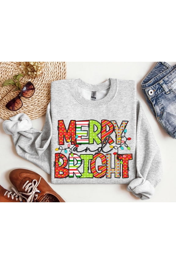 Merry and Bright Sweatshirt, Christmas Sweatshirts for Women, Christmas Holiday Sweatshirt for Women, Christmas Sweatshirt for Woman