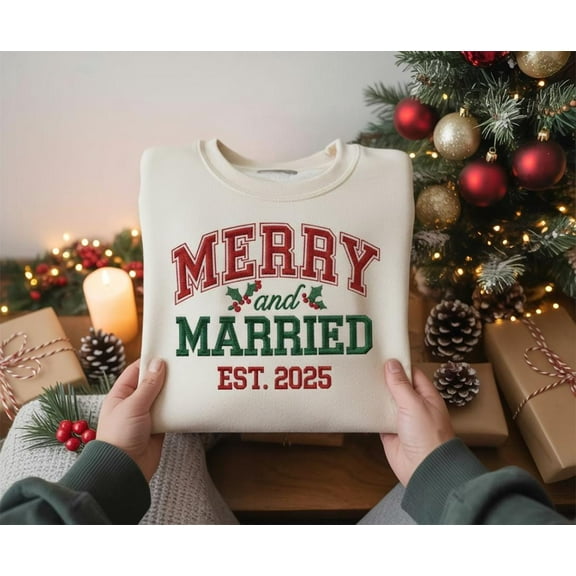 Merry and Married Embroidered Sweatshirt, Newlywed Christmas Sweater 2025, Couple Holiday Crewneck, First Married Christmas Tee,Xmas Wedding