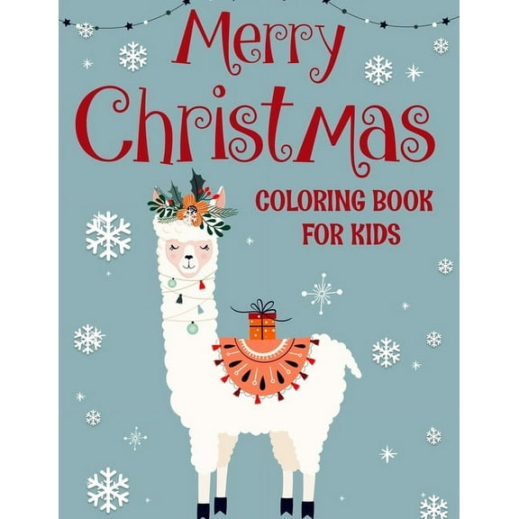 Merry christmas coloring book for kids.: Fun Children's Christmas Gift or Present for kids.Christmas Activity Book Coloring, Matching, Mazes, Drawing, Cross Words, Color by Number, and More. (Paperbac