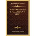 thumbnail image 1 of Merry's Museum For Boys And Girls V17 (1849) (Paperback), 1 of 1