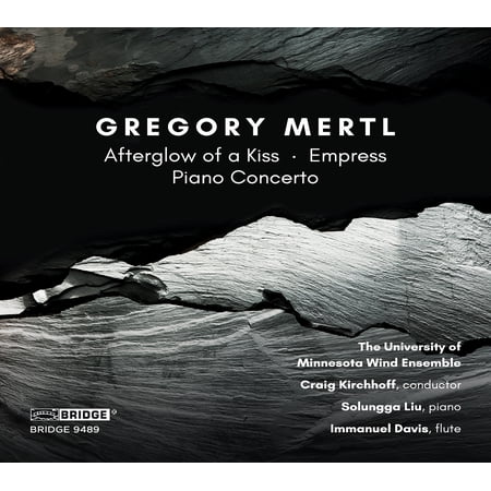 Mertl / Kirchhoff - Music of Gregory Mertl - Music & Performance - CD