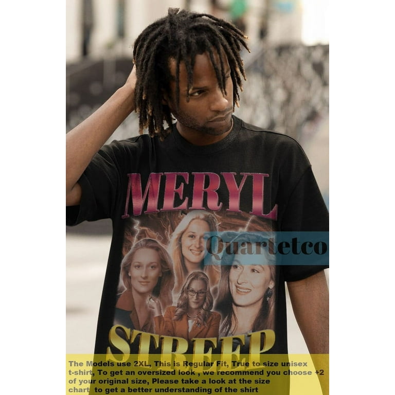 Meryl streep t shirt shop