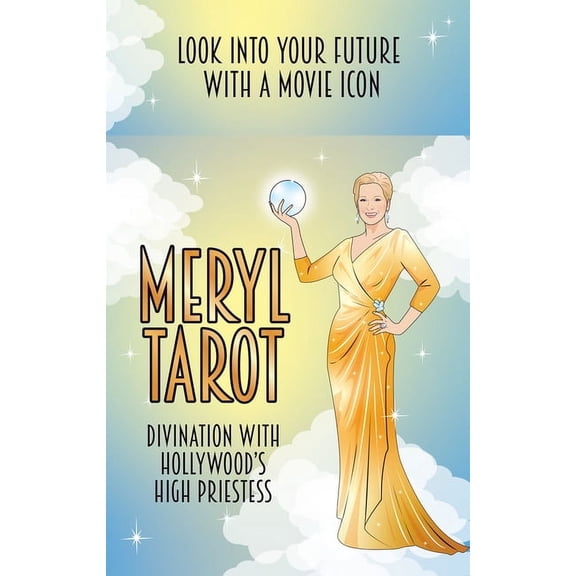 Meryl Tarot: Divination with Hollywood's High Priestess, (Hardcover)