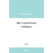 Mes Cauchemars oniriques, Paperback