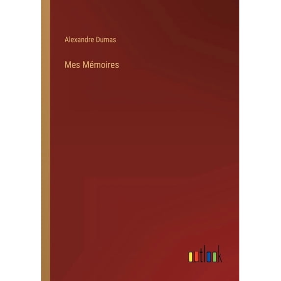 Mes Mémoires (Paperback)
