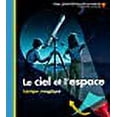 thumbnail image 1 of Mes Premieres Decouvertes: Le Ciel ET L'Espace (French Edition), 1 of 1