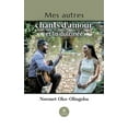 thumbnail image 1 of Mes autres chants d'amour et la dulcinÃ©e, (Paperback), 1 of 1