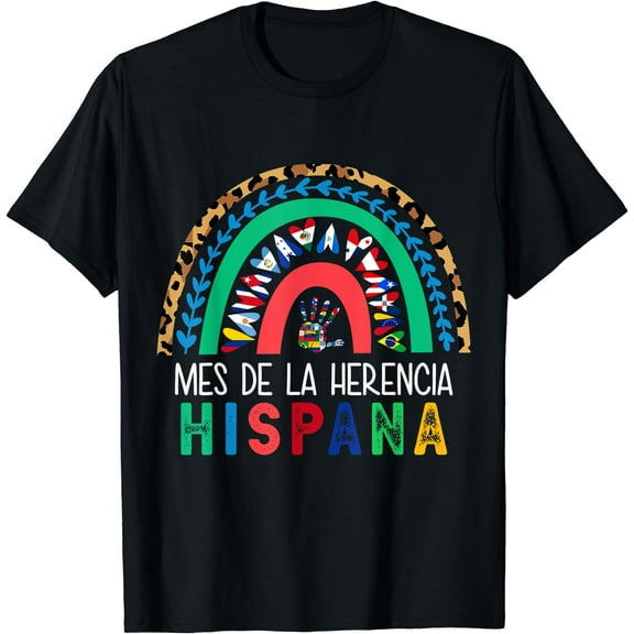 Mes de la Herencia Hispana Hispanic Heritage Month latino T-Shirt