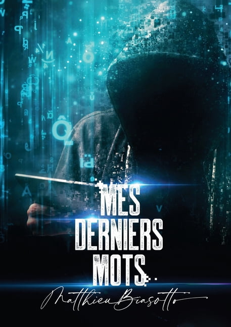 Mes derniers mots, (Paperback)