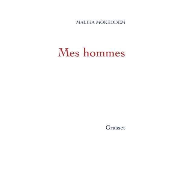 Mes hommes, (Paperback)