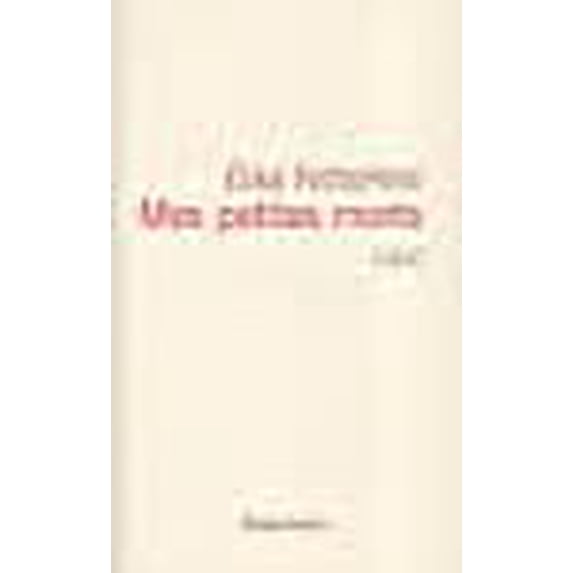 Mes petites morts (French Edition)