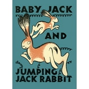 Mesaland: Baby Jack and Jumping Jack Rabbit (Hardcover)