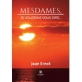 thumbnail image 1 of Mesdames, je voudrais vous dire..., (Paperback), 1 of 1