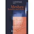 thumbnail image 1 of Meshes: Benefits and Risks, (Paperback), 1 of 1