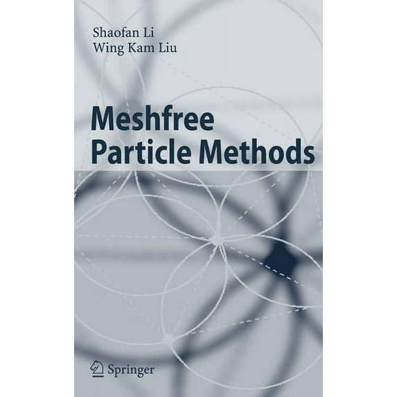 Meshfree Particle Methods, (Hardcover)