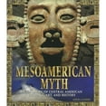 thumbnail image 1 of Pre-Owned Mesoamerican Myth PB (Paperback) 0785823514 9780785823513, 1 of 1