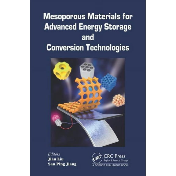 Mesoporous Materials for Advanced Energy Storage and Conversion Technologies (Hardcover)