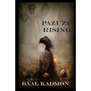 Mesopotamian Magick Pazuzu Rising, Book 2, Paperback