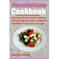 thumbnail image 1 of Mesothelioma Cookbook: Anti-tumor Diet Meal Recipes to Manage and Cure Cough, Chest Pain and (Paperback) by Marilyn Sidney, 1 of 1
