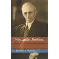 thumbnail image 1 of Mesquite Jenkins (Paperback), 1 of 1