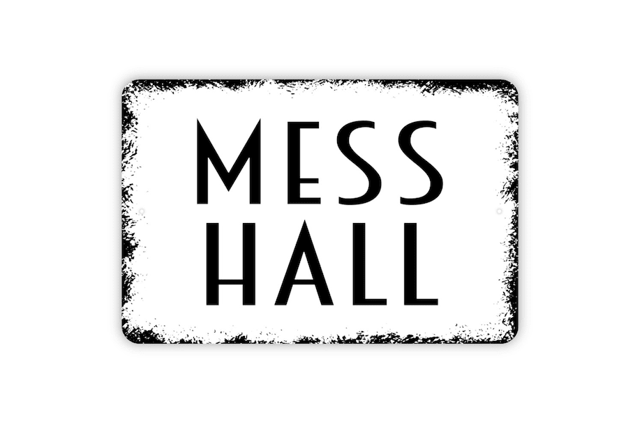 Mess Hall Sign - Metal Wall Art - Indoor or Outdoor - Size: 12 x 16 ...