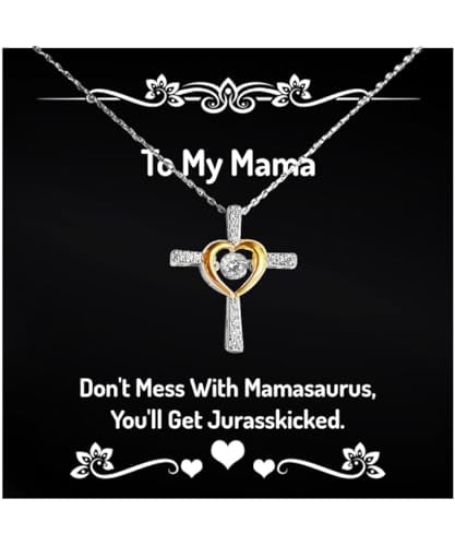 Don't Mess With Mamasaurus, You'll Get. Mama Cross Dancing Necklace, Epic Mama Gifts, Jewelry For Mother from Son Daughter, New mom gift ideas, First time mom gift ideas, Mom to be gift ideas,