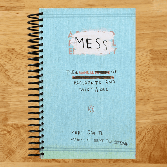 Mess: The Manual of Accidents and Mistakes (Spiral bound)