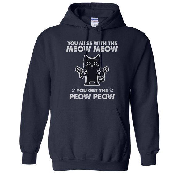 Mess With the Meow Meow Hoodie Sweatshirt Unisex 4X-Large Navy