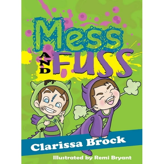 Mess and Fuss, (Hardcover)