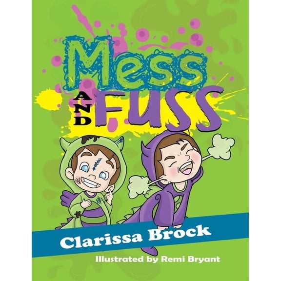 Mess and Fuss, (Paperback)
