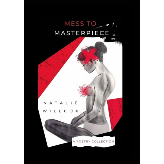 Mess to Masterpiece, (Paperback)