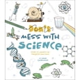thumbnail image 1 of Mess with Science: Over 70 Hands-On Projects for Kids, (Paperback), 1 of 1