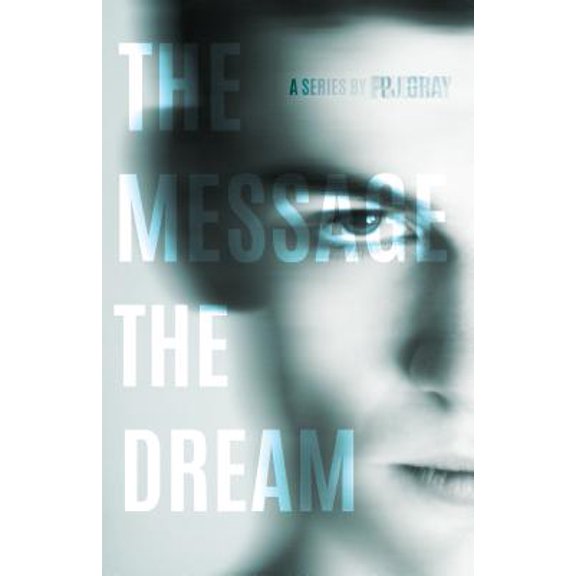 Pre-Owned Message: Book 1: The Dream (Paperback)