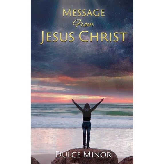 Message From Jesus Christ, (Paperback)