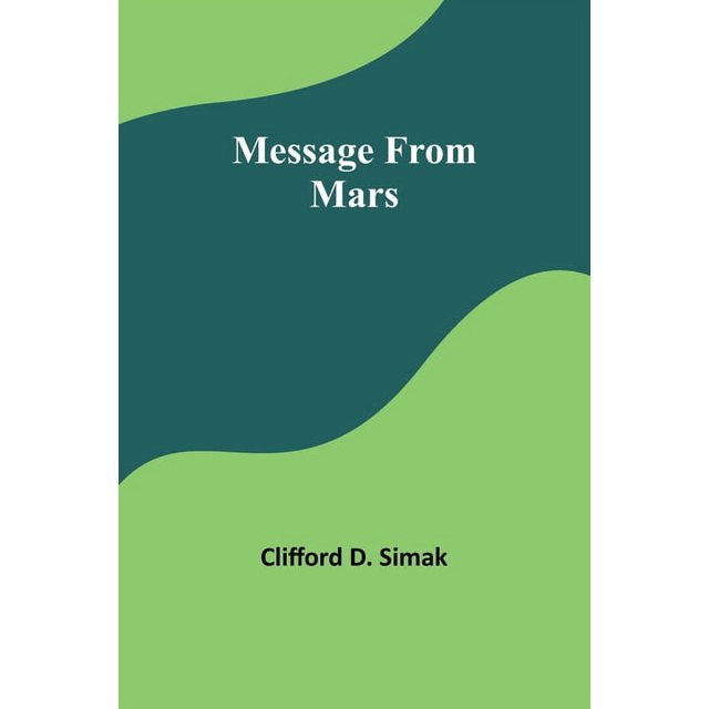 Message From Mars, (Paperback)