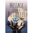 thumbnail image 1 of Message From a Butterfly, (Paperback), 1 of 1