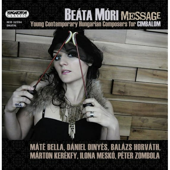 Message: Young Contemporary Hungarian Composers