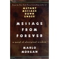 thumbnail image 1 of Pre-Owned Message from Forever: A Novel of Aboriginal Wisdom (Hardcover) 0060191074 9780060191078, 1 of 1