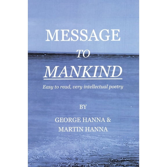 Message to Mankind, (Paperback)