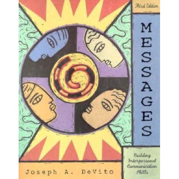 Pre-Owned Messages : Building Interpersonal Communication Skills (Hardcover) 9780673995926