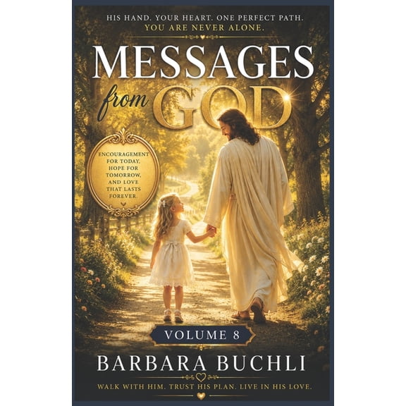 Messages from God Message from God: Vol 8, Book 8, (Paperback)